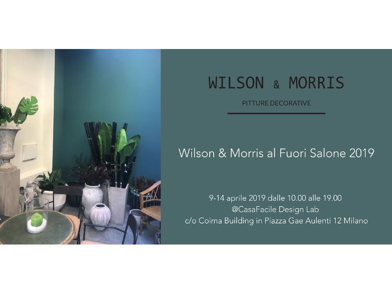 Il potere emozionale delle pitture Wilson & Morris al Fuori Salone 2019